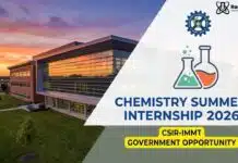 CSIR-IMMT Summer Internship Program for Chemistry Graduates | Apply Now CSIR-IMMT Chemistry Summer Internship 2026 – Government Opportunity