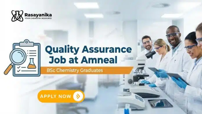 Amneal Careers: Quality Assurance Job | Chemistry Graduates Apply Now Amneal Careers: Quality Assurance Job | Chemistry Graduates Apply Now