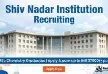 Shiv Nadar Institution Recruiting MSc Chemistry Graduates | Apply& earn up to INR 37000/- p.m. MSc Chemistry Job at Shiv Nadar Institution | Apply Now for Project Associate Role