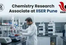 IISER Pune Hiring Chemistry Research Associate – PhD Chemistry Vacancy | IISER Careers| Earn Up to ₹45,000/- pm Chemistry Research Associate Job at IISER Pune | Apply Now