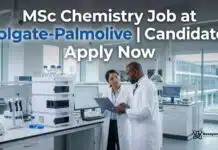 Kickstart Your Career: MSc Chemistry Job at Colgate Palmolive – Research Trainee Role MSc Chemistry Job at Colgate-Palmolive | Candidates Apply Now
