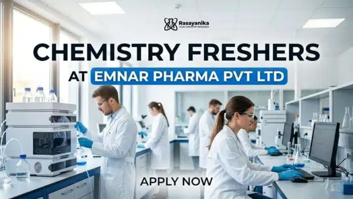 Chemistry Freshers Job at Emnar Pharma Pvt Ltd | Apply Now Chemistry Freshers Job at Emnar Pharma Pvt Ltd | Apply Now