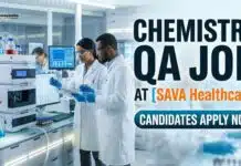 Chemistry QA Job Opportunity: Executive Chemistry QA Role in Pharma Industry Chemistry QA Job at SAVA Healthcare | Candidates Apply Now