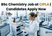 Cipla Hiring BSc Chemistry Graduates – Junior Officer Packing Role in Sikkim BSc Chemistry Job at Cipla | Candidates Apply Now
