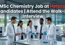 Mega Walk-In Interview at Hetero Labs for MSc Chemistry Jobs in Injectables MSc Chemistry Job at Hetero | Candidates Attend the Walk-in