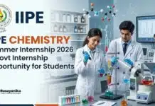 IIPE Chemistry Summer Internship 2026 – Govt Internship Opportunity for Students Chemistry Summer Internship at IIPE | Candidates Apply Now