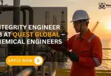 Quest Global is hiring Chemical Engineers in oil & gas department | Apply Now Chemical Engineering Job at Quest Global – Apply Now