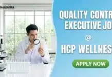 HCP Wellness Hiring Quality Control Job | Apply Now Quality Control Executive Job at HCP Wellness | MSc Chemistry Graduates Apply Now