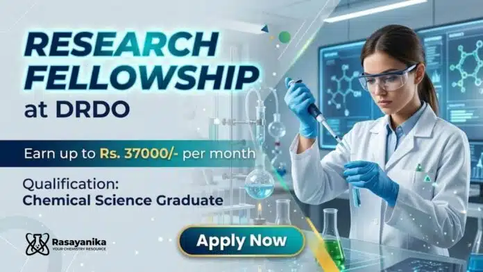 JRF Job at DRDO | Chemical Science Graduates Apply Now JRF Job at DRDO | Chemical Science Graduates Apply Now