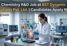 Chemistry R&D Job Alert | MSc Organic Chemistry Executive Role in Hyderabad Chemistry R&D Job at BST Dynamic Solutions Pvt. Ltd. | Apply