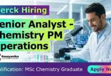 Merck is Hiring MSc Chemistry Graduates For Senior Analyst – Chemistry PM Operations MSc Chemistry Job at Merck | Apply Now for Senior Analyst - Chemistry PM Operations