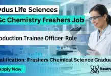 Freshers Job at Zydus | BSc Chemistry Graduates Apply Now for Production Trainee Officer BSc Chemistry Freshers Job at Zydus | Apply Now for Production Trainee Officer