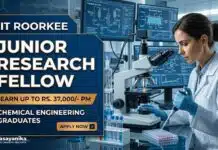 IIT Roorkee Recruiting JRF Job | Chemical Engineering Graduates Apply & earn up to Rs. 37,000/- p.m Research Fellowship at IIT Roorkee | Chemical Engineering Graduates Apply Now