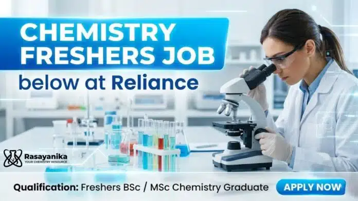 MSc Chemistry Freshers Job at Reliance | Apply Now for Research Assistant Job MSc Chemistry Freshers Job at Reliance | Apply Now for Research Assistant Job