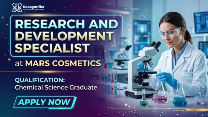 MSc Chemistry Job at MARS Cosmetics | Apply Now for R&D Executive Role MSc Chemistry Job at MARS Cosmetics | Apply Now for R&D Executive Role