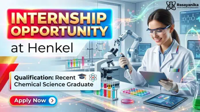Chemistry Internship at Henkel | R&D Intern for Beauty Products Chemistry Internship at Henkel | R&D Intern for Beauty Products
