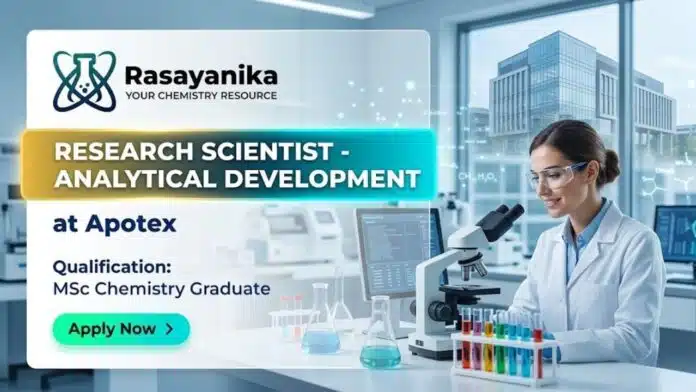 MSc Chemistry Job at Apotex | Apply for Research Scientist Role MSc Chemistry Job at Apotex | Apply for Research Scientist Role