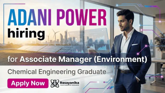 Chemical Engineering Jobs Adani Careers Associate Job Environment Manager Thermal Power Plant Chemical Engineering Jobs Adani Careers Associate Job Environment Manager Thermal Power Plant