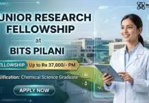 BITS Pilani JRF Recruitment | Chemistry Job & Research Fellowship Up to Rs. 37,000/- per month JRF Vacancy at BITS Pilani | MSc Chemistry Graduates Apply Now