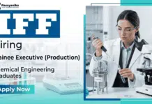 Chemical Engineering Jobs at IFF Career | Executive Trainee Role | Apply Now IFF Career hiring for executive trainee – Chemical Engineering Jobs opportunity