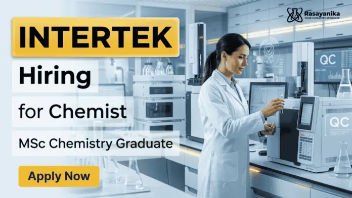 Chemist Job opportunity at InterTek Careers for M.Sc Chemistry Jobs in Gurgaon Chemist Job opportunity at InterTek Careers for M.Sc Chemistry Jobs in Gurgaon