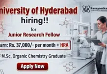 Junior Research Fellow Hiring at UoH Careers | Research Chemistry Jobs | Earn: Rs. 37,000/- per month + HRA Junior Research Fellow UoH Careers research chemistry jobs organic synthesis catalysis Hyderabad lab research role