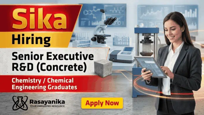 R&D jobs Sika Careers Chemistry Jobs Senior Executive Concrete Research Jhagadia Gujarat R&D jobs Sika Careers Chemistry Jobs Senior Executive Concrete Research Jhagadia Gujarat
