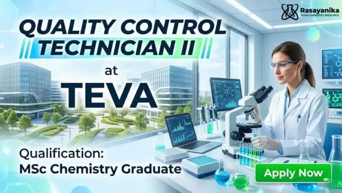 Quality Control Technician at Teva for MSc Chemistry Graduates Quality Control Technician at Teva for MSc Chemistry Graduates