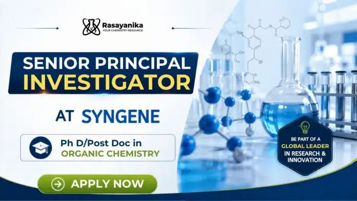 Senior Principal Investigator at Syngene | Organic Chemistry Job Senior Principal Investigator at Syngene | Organic Chemistry Job