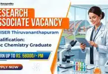 Research Associate Job at IISER Thiruvananthapuram – PhD Chemistry | Earn Up to Rs.58,000/- PM Research Associate Job at IISER Thiruvananthapuram | PhD Chemistry Job