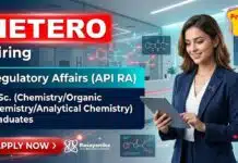 Chemistry Fresher Job at Hetero | Regulatory Affairs Jobs Opportunity Hetero Careers announced Regulatory Affairs Jobs for Chemistry fresher job candidates in Hyderabad.