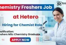MSc Chemistry Freshers Job at Hetero | QC Openings for Chemist Role MSc Chemistry Freshers Job at Hetero | Chemist Role