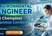Chemplast Sanmar Hiring Environmental Engineer | Chemical Engineers Apply Now Chemical Engineering Job at Chemplast Sanmar: Environmental Engineer Role