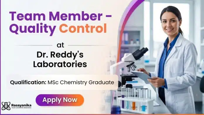 MSc Chemistry Job at Dr. Reddy | Apply for Quality Control JobMSc Chemistry Graduate MSc Chemistry Job at Dr. Reddy | Apply for Quality Control Job