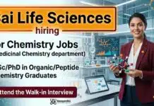 Medicinal Chemistry Job at Sai Life Sciences | Attend the Walk-in Interview Medicinal Chemistry Job Sai Life Sciences Careers Walk-in Interview Hyderabad 2026 R&D Scientist Role