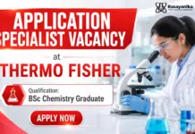 Thermo Fisher Hiring Application Specialist | BSc Chemistry Graduates Apply Now BSc Chemistry Job at Thermo Fisher | Application Specialist Role