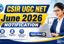 CSIR NET June 2026 Notification, Application Form, Dates, Eligibility & Registration Process CSIR NET June 2026 Application Form & Registration Process (OFFICIAL NOTIFICATION)
