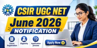 CSIR NET June 2026 Notification, Application Form, Dates, Eligibility & Registration Process CSIR NET June 2026 Application Form & Registration Process (OFFICIAL NOTIFICATION)