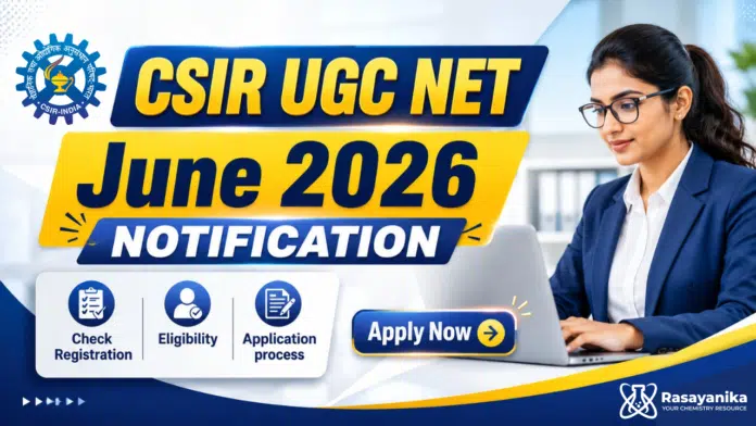 CSIR NET June 2026 Application Form & Registration Process (OFFICIAL NOTIFICATION) CSIR NET June 2026 Application Form & Registration Process (OFFICIAL NOTIFICATION)