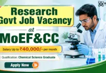 Govt Research Jobs at MoEF&CC for Chemistry Graduates | Salary up to ₹40,000/- per month MoEF&CC Recruitment 2026 Research Govt Jobs | Chemistry Graduates Apply Now