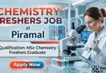 Freshers Job at Piramal | MSc Organic Chemistry Graduates Apply Now MSc Chemistry Freshers Job at Piramal | R&D Trainee Role