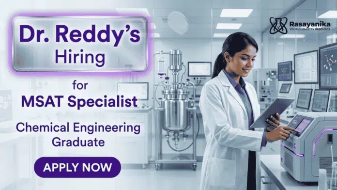 Chemical Engineering Jobs at Dr Reddy's Careers for Specialist Jobs Chemical Engineering Jobs at Dr Reddy's Careers for Specialist Jobs