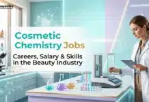 Cosmetic Chemistry Careers In India: Salary & Skills in the Beauty Industry Cosmetic Chemistry Jobs: Careers, Salary & Skills in the Beauty Industry
