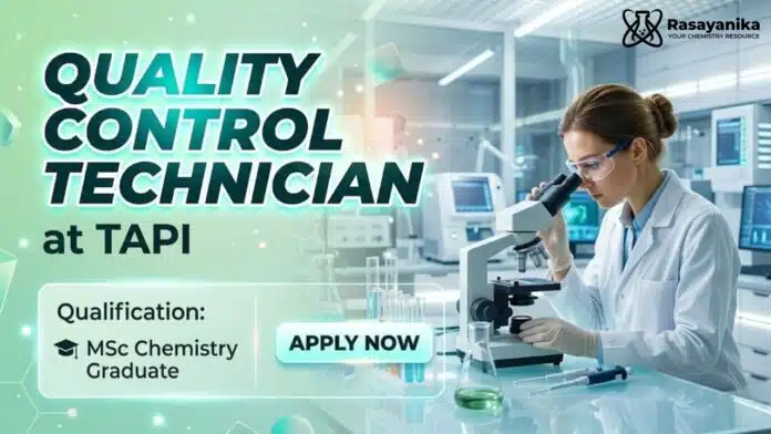 Quality Control Technician Job at TAPI – MSc Chemistry Jobs Quality Control Technician Job at TAPI – MSc Chemistry Jobs