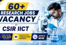 60+ Research Jobs at CSIR-IICT | Chemical Science Graduates Get Salary Up to ₹54,600 per month CSIR-IICT Recruitment 2026 for Multiple Project Associate & Scientist Posts