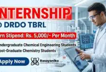 DRDO Paid Internship for Chemistry Students | Earn Stipend: Rs. 5,000/- P.M. | Apply Now DRDO TBRL announces paid Government Internship opportunity for M.Sc. Chemistry students for 2026.