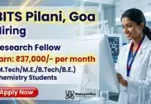 Research Fellow Recruitment at BITS Pilani | Chemistry Research | Earn: Rs. 37,000/- p.m. Research Fellow Job BITS Pilani Recruitment Chemistry Research fellowship Goa campus
