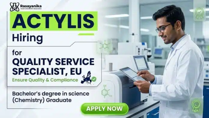 Quality Assurance Jobs at Actylis Careers for Chemistry Jobs in Bengaluru quality systems and compliance Quality Assurance Jobs at Actylis Careers for Chemistry Jobs in Bengaluru quality systems and compliance