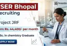JRF Vacancy at IISER Bhopal | Earn: Rs. 44,400/- p.m. | Chemistry Research Opportunity JRF Vacancy at IISER Bhopal Recruitment for Chemistry Research Jobs in organic chemistry project