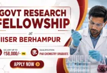 Govt. Research Fellowship at IISER | ₹58,000/-PM Salary IISER Berhampur Recruitment 2026 | Govt Research Fellowship